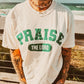 Praise The Lord T-Shirt